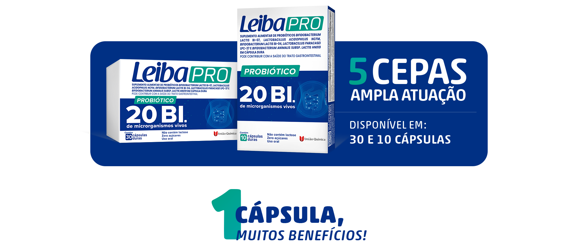 Leiba Pro: cinco cepas, ampla atuação. Disponível em cápsulas de 30 e 10 unidades.
